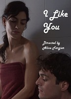 I Like You (2015) Scènes de Nu