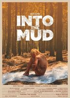 Into The Mud (2016) Scènes de Nu