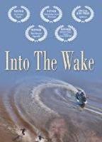 Into the Wake (2012) Scènes de Nu