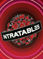 Intratables (2013-présent) Scènes de Nu
