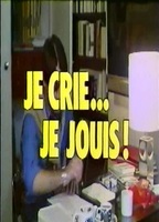 Je cris... je jouis (1978) Scènes de Nu