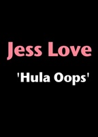 Jess Love - Hula Oops  2012 film scènes de nu