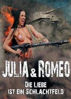 Julia & Romeo - Liebe ist ein Schlachtfeld 2017 film scènes de nu