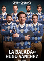 La balada de Hugo Sanchez (2018-présent) Scènes de Nu