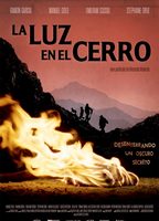 La luz en el cerro 2017 film scènes de nu