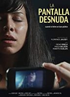 La Pantalla Desnuda (2014) Scènes de Nu