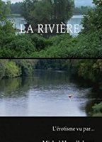 La rivière 2001 film scènes de nu