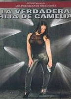 La verdadera hija de Camelia  (2011) Scènes de Nu