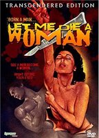 Let Me Die a Woman 1977 film scènes de nu