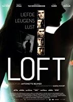 Loft  (2010) Scènes de Nu