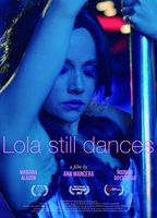 Lola Still Dances  2017 film scènes de nu