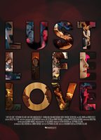 Lust Life Love (2021) Scènes de Nu