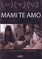 Mami te amo (2008) Scènes de Nu