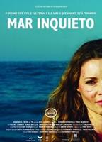 Mar Inquieto (2016) Scènes de Nu
