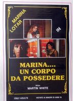 Marina... Un Corpo Da Possedere 1987 film scènes de nu