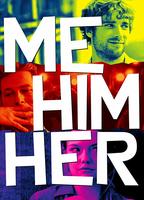 Me Him Her (2015) Scènes de Nu