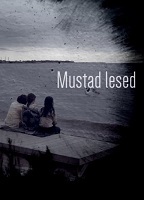 Mustad lesed (2015) Scènes de Nu