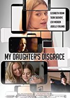 My Daughter's Disgrace 2016 film scènes de nu