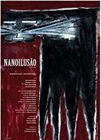 Nanoilusão (2005) Scènes de Nu