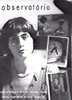 Observatório 1982 film scènes de nu