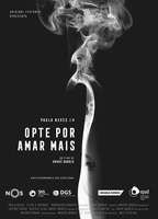 Opte por Amar Mais 2018 film scènes de nu