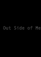 Out Side Of Me (2017) Scènes de Nu