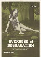Overdose of Degradation 1970 film scènes de nu