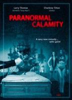 Paranormal Calamity 2010 film scènes de nu