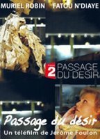 Passage du désir (2012-2014) Scènes de Nu