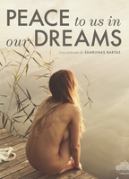 Peace to Us in Our Dreams 2015 film scènes de nu