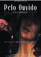 Pelo Ouvido (2008) Scènes de Nu