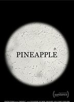 Pineapple 2017 film scènes de nu