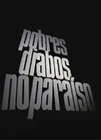 Pobres-Diabos no Paraíso 2005 film scènes de nu