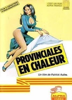 Provinciales en chaleur 1981 film scènes de nu