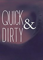 Quick & Dirty (2016-présent) Scènes de Nu