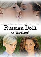 Russian Doll (I) 2016 film scènes de nu