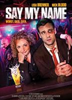 Say My Name (2018) Scènes de Nu