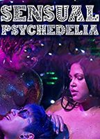 Sensual Psychedelia 2019 film scènes de nu