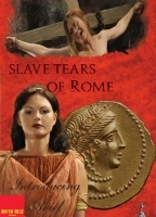 Slave Tears of Rome (2011) Scènes de Nu