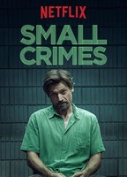 Small Crimes 2017 film scènes de nu