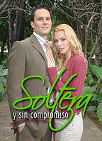 Soltera y sin compromiso (2006) Scènes de Nu