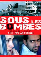 Sous les bombes (2008) Scènes de Nu