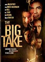 The Big Take (2018) Scènes de Nu
