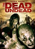 The Dead Undead (2010) Scènes de Nu