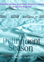 The Delinquent Season (2018) Scènes de Nu