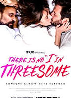 There Is No I in Threesome  2021 film scènes de nu