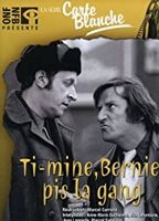 Ti-mine, Bernie pis la gang... (1977) Scènes de Nu