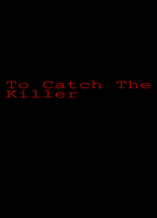 To Catch the Killer (2017-présent) Scènes de Nu