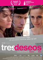 Tres Deseos (2008) Scènes de Nu