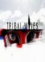 tribal wives (2008-2010) Scènes de Nu